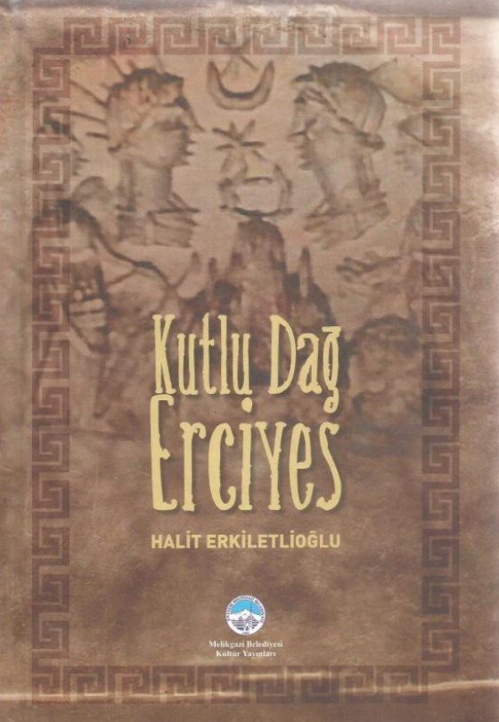 Kutlu Dağ Erciyes kitabının kapağı